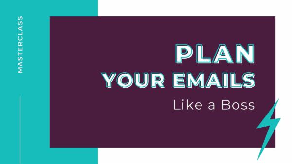 Plan Your Email Campaigns (Like a Boss) cover