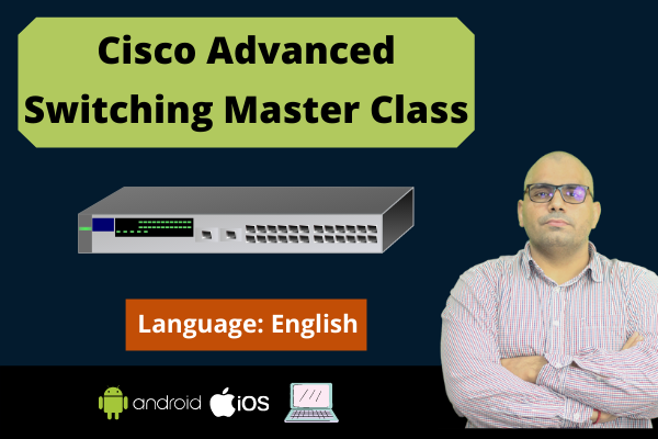 Cisco Advanced Switching Master Class-English cover
