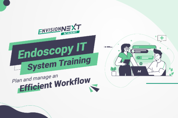 Envision NEXT Endoscopy IT System Training cover