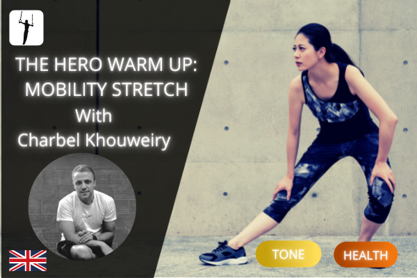 The Hero Warm-Up: Mobility Stretch cover