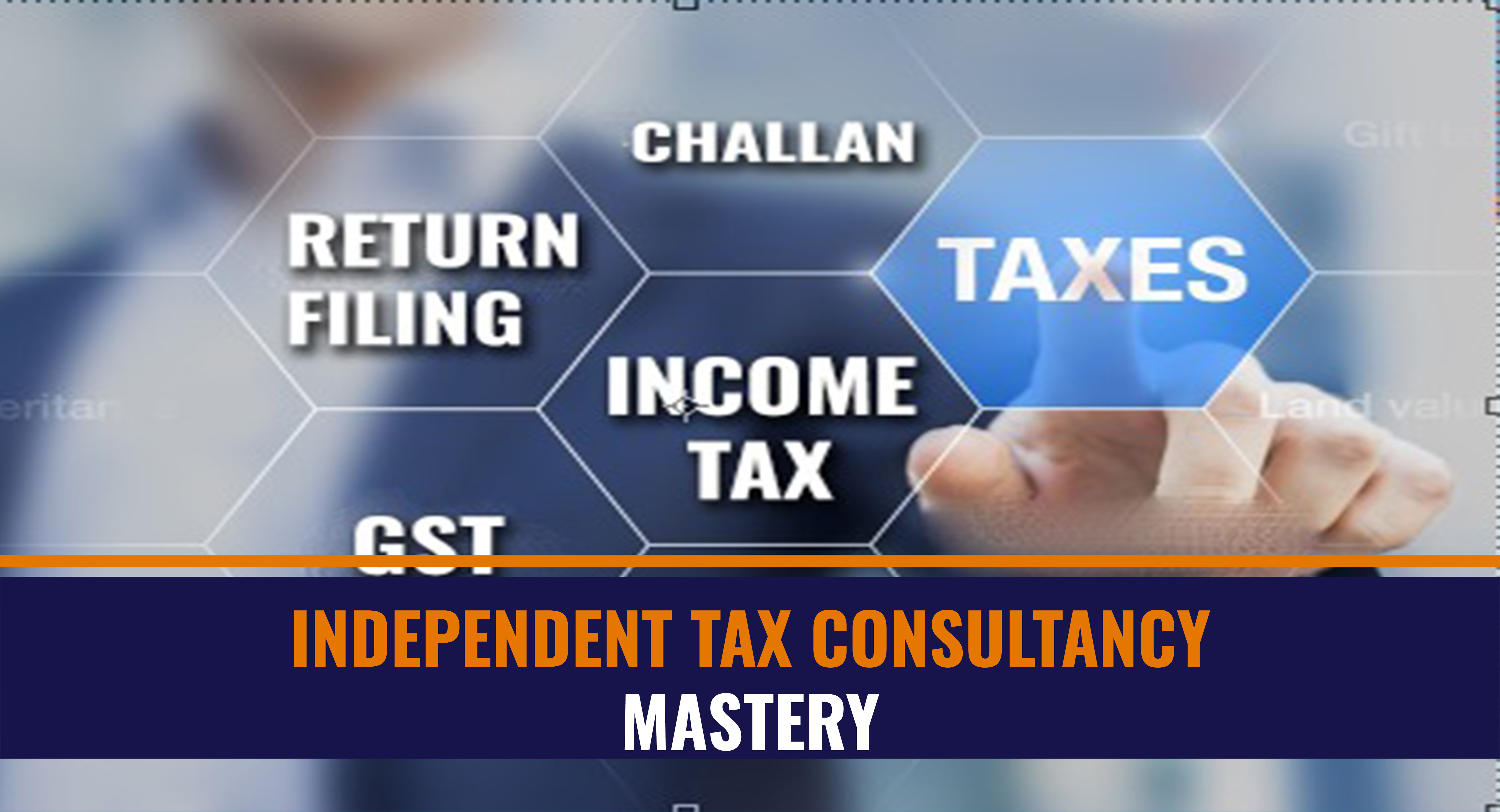 Independent Tax Consultancy Mastery cover