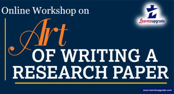 The Art of Writing a research paper & Its publication: Self learning course cover