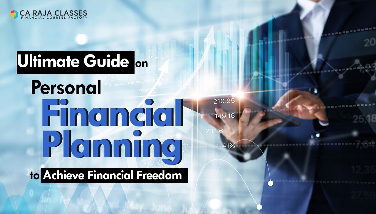 Ultimate Guide on Personal Financial Planning to achieve Financial Freedom cover