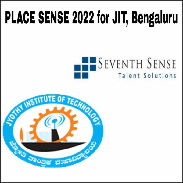 JIT Bengaluru Place Sense 2022 - 50 Placement Opportunities for 2022 B.E. Batch before you graduate or MONEY BACK GUARANTEE (Only people enrolled will be eligible to apply to every opportunity) cover