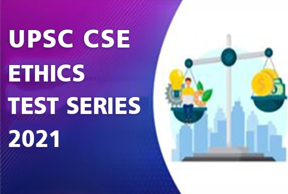 UPSC CSE Ethics Test series 2021 cover