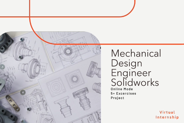 Mechanical Design Engineer Internship | Solidworks, GD&T cover