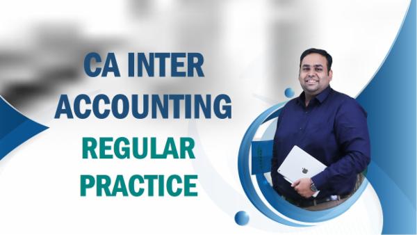 CA Inter Accounting Regular Practice Course cover