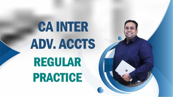 CA Inter Advanced Accounting Regular Practice Course cover