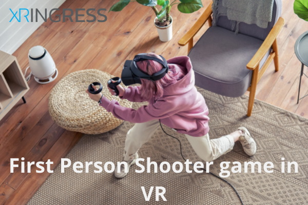 First Person Shooter game in VR cover