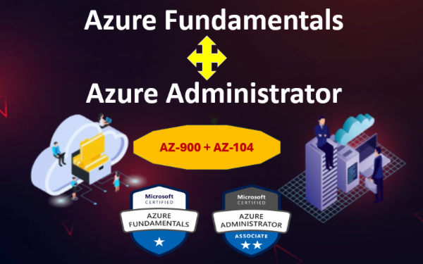 🌟AZ-900 + AZ-104 - Fundamentals + Administrator🚀 cover