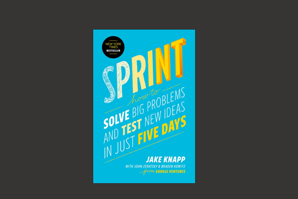 SPRINT by Jake Knapp, John Zeratsky, Braden Kowitz | Animated Summary cover