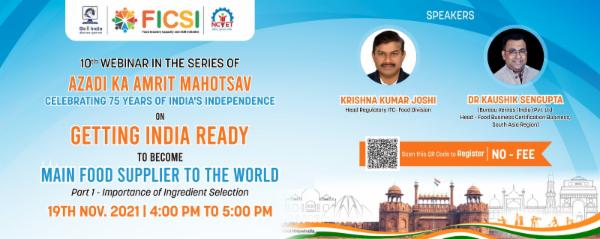Webinar on Getting India Ready to Become Main Food Supplier To The World Part 1 - Importance of Ingredient Selection cover