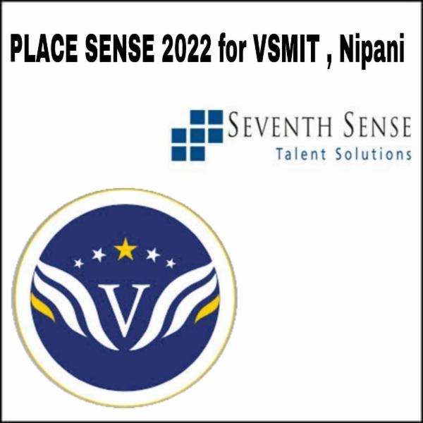 VSMIT Nipani Place Sense 2022 - 50 Placement Opportunities for 2022 B.E. Batch before you graduate or MONEY BACK GUARANTEE (Only people enrolled will be eligible to apply to every opportunity) cover