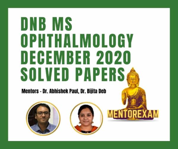 DNB MS Ophthalmology December 2020 Solved Papers cover