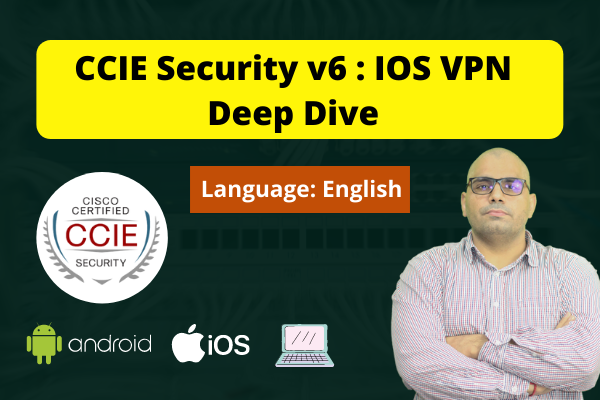 Cisco CCIE Security v6 : IOS VPN Deep Dive-English cover
