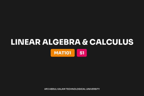 Linear Algebra and Calculus - MAT101 cover