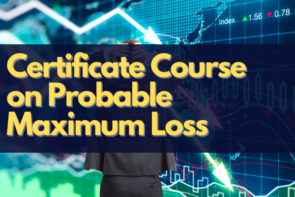 Online Course on Probable Maximum Loss cover
