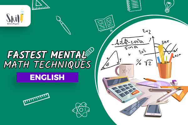 Fastest Mental Math Techniques Which Everyone Should Know cover