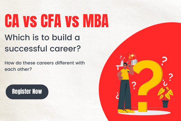 CA vs CFA vs MBA