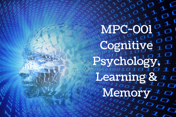 MPC-001 Cognitive Psychology, Learning and Memory cover