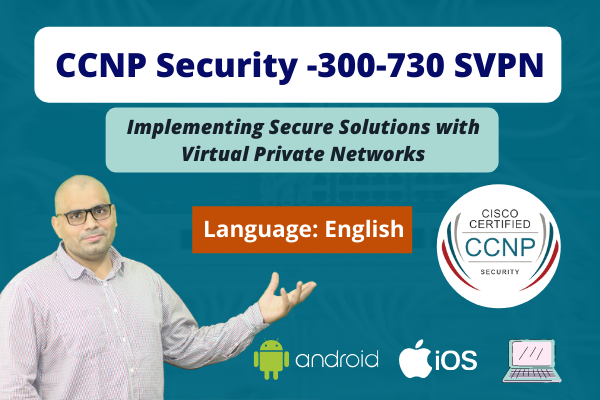 300-730 SVPN - Implementing Secure Solutions with Virtual Private Networks cover