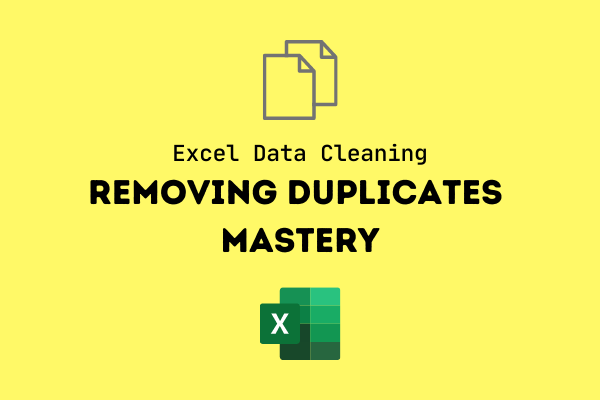 Excel Remove Duplicates cover