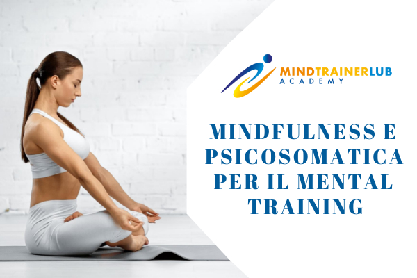 Mindfulness e Psicosomatica per il Mental Training cover