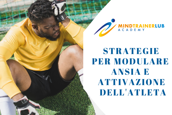 Strategie per modulare l'ansia e l'attivazione dell'atleta cover