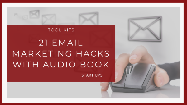 21 Email Marketing Hacks with Audio Book cover