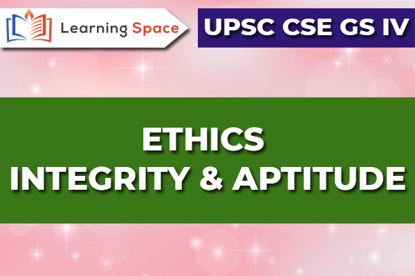 UPSC GS IV - Ethics, Integrity & Aptitude cover
