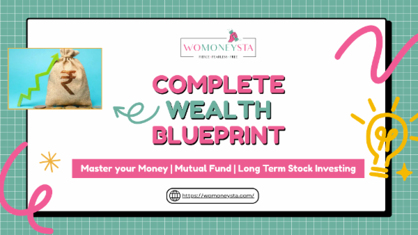 Complete Wealth Blueprint - Long term Stock Investing I Master Your Money I Mutual Fund Bootcamp cover