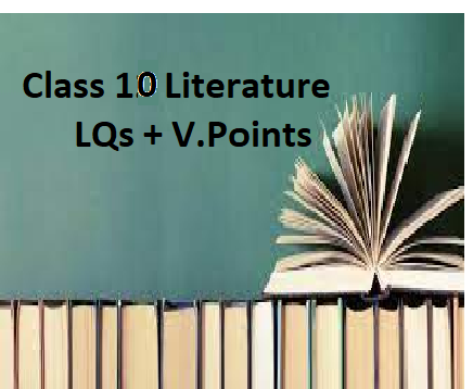 Class 10 Literature LQs & Value points 2021-22 cover