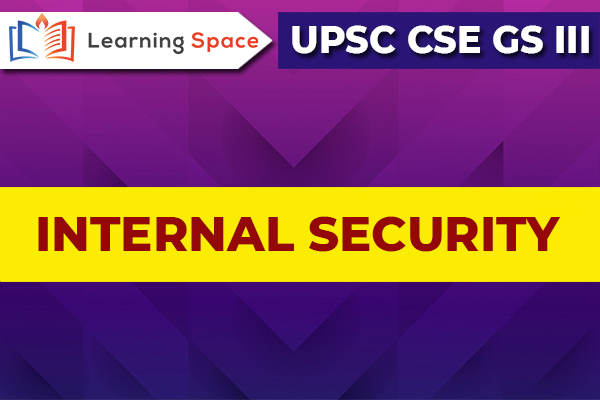 UPSC GS III - Internal Security cover