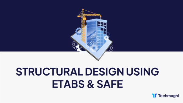 STRUCTURAL DESIGN USING ETABS & SAFE cover