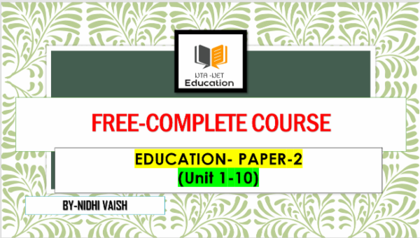 Education free course PAPER-2 UNIT-1-10 (Complete-course) cover