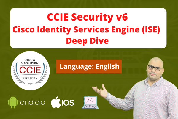CCIE Security v6 ISE Deep Dive - English cover