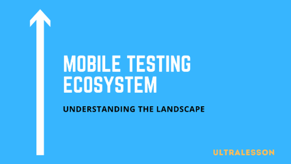 Mobile Testing Ecosystem cover