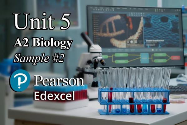 Sample 2 UNIT 5 - A2 Biology EDEXCEL cover