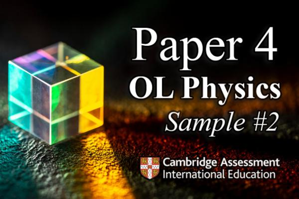 Sample 2 PAPER 4 - OL Physics CAMBRIDGE cover