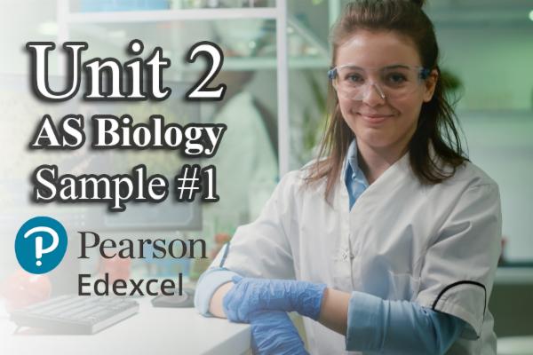Sample 1 UNIT 2 - AS Biology EDEXCEL cover