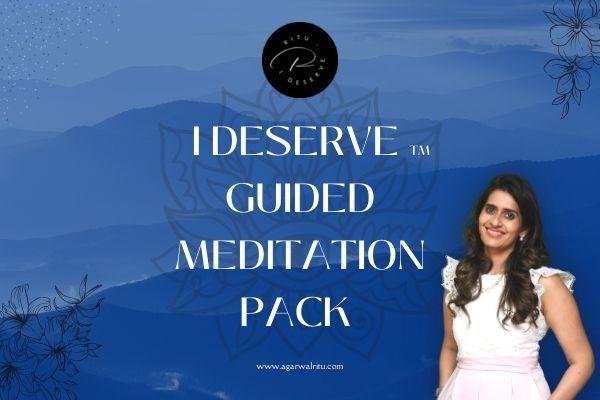 I Deserve™ Guided Meditation Pack cover