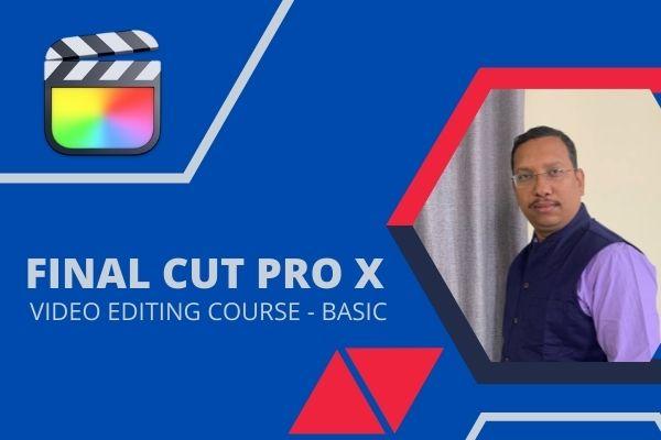 FINAL CUT PRO X - Video Editing Course cover