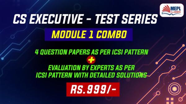 CS EXECUTIVE - OLD SYLLABUS - TEST SERIES - MODULE 1 COMBO (ALL 4 PAPERS) cover