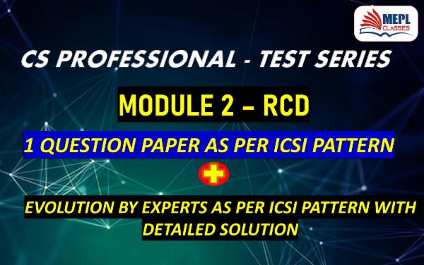 CS PROFESSIONAL TEST SERIES - MODULE 2 - RCD cover