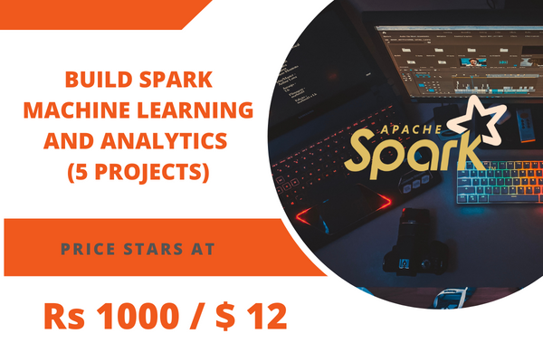 Build Spark Machine Learning and Analytics (5 Projects) cover