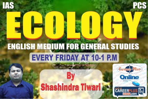 Ecology for General Studies By Mr. Shashindra Tiwari Sir cover
