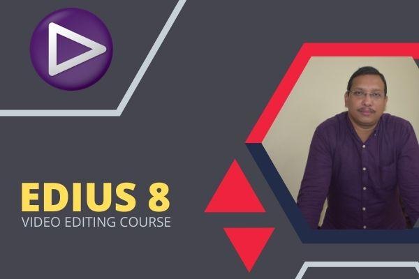 Edius 8 - - Online Video Editing Course in Hindi cover
