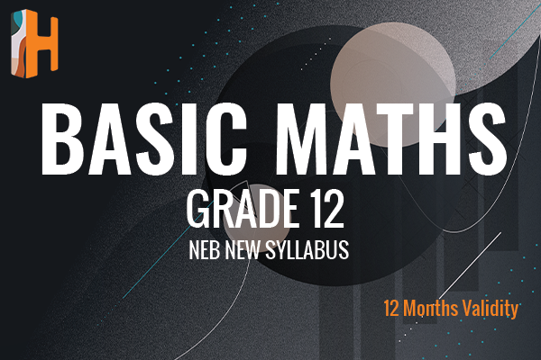 Grade XII Basic Maths (NEB new syllabus) (1 year validity) cover