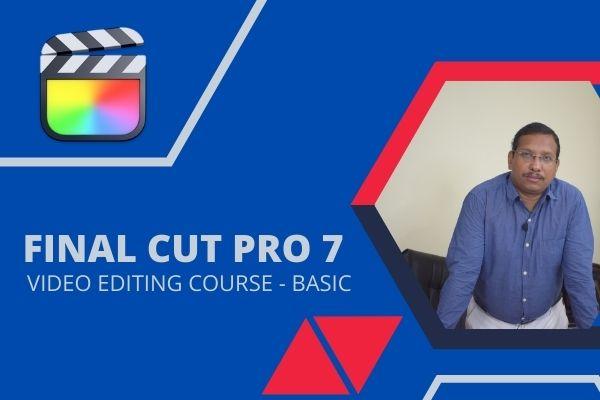 FINAL CUT PRO 7 - Basic Video Editing Course (InDepth) cover