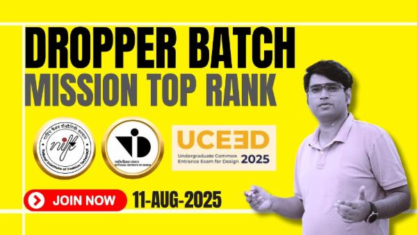 Special Dropper Batch 2026 For NIFT NID UCEED Exam cover